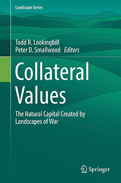 Collateral Values: The Natural Capital Created by Landscapes of War